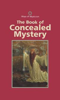 Cover image for The Book of Concealed Mystery