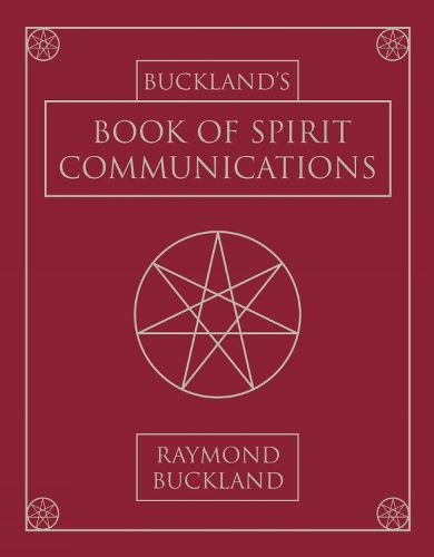 Cover image for Buckland's Book of Spirit Communications