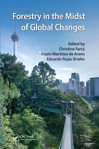 Cover image for Forestry in the Midst of Global Changes