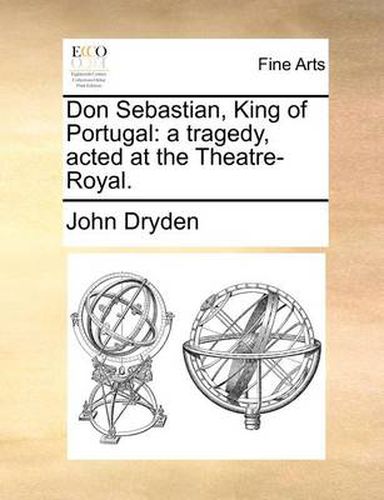 Cover image for Don Sebastian, King of Portugal