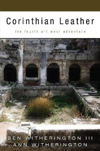 Cover image for Corinthian Leather: The Fourth Art West Adventure