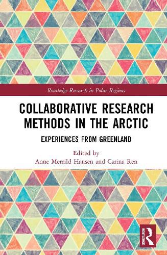 Cover image for Collaborative Research Methods in the Arctic: Experiences from Greenland