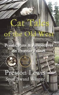 Cover image for Cat Tales of the Old West