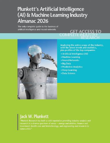 Cover image for Plunkett's Artificial Intelligence (AI) & Machine Learning Industry Almanac 2026