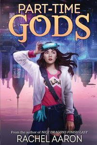 Cover image for Part-Time Gods: DFZ Book 2