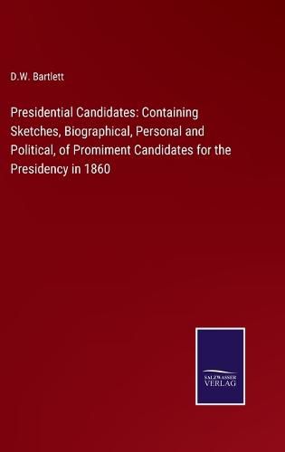 Cover image for Presidential Candidates
