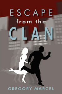 Cover image for Escape From The Clan