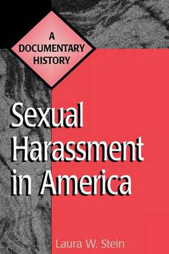 Cover image for Sexual Harassment in America: A Documentary History