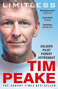 Cover image for Limitless: The Autobiography: The bestselling story of Britain's inspirational astronaut