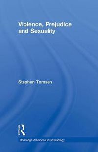 Cover image for Violence, Prejudice and Sexuality