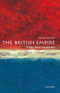 Cover image for The British Empire: A Very Short Introduction