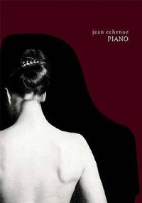 Cover image for Piano: A Novel