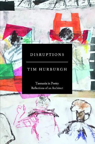 Cover image for Disruptions: Tasmania in Poetry