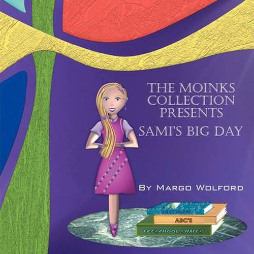 Cover image for The Moinks Collection Presents: Sami's Big Day