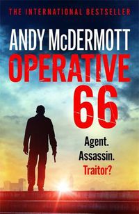 Cover image for Operative 66: Agent. Assassin. Traitor?