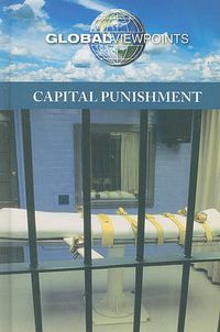 Cover image for Capital Punishment Global Viewpoints