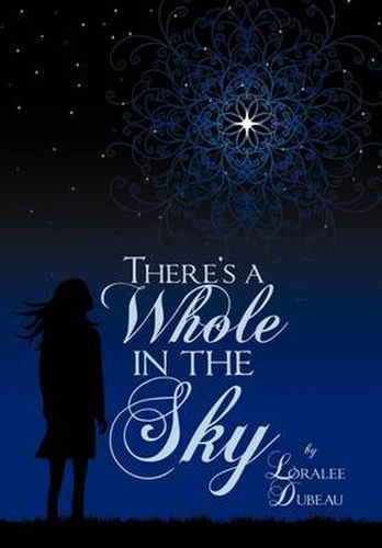 Cover image for There's a Whole in the Sky