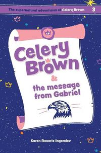 Cover image for Celery Brown and the message from Gabriel