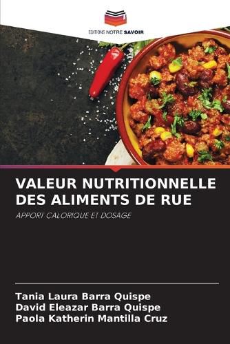 Cover image for Valeur Nutritionnelle Des Aliments de Rue