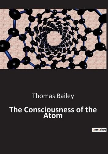 Cover image for The Consciousness of the Atom
