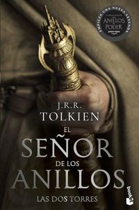 Cover image for El Senor de Los Anillos 2. Las DOS Torres (TV Tie-In). the Lord of the Rings 2. the Two Towers (TV Tie-In) (Spanish Edition)