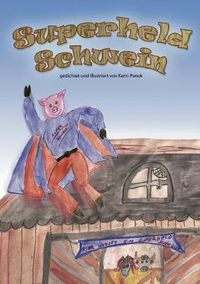 Cover image for Superheld Schwein