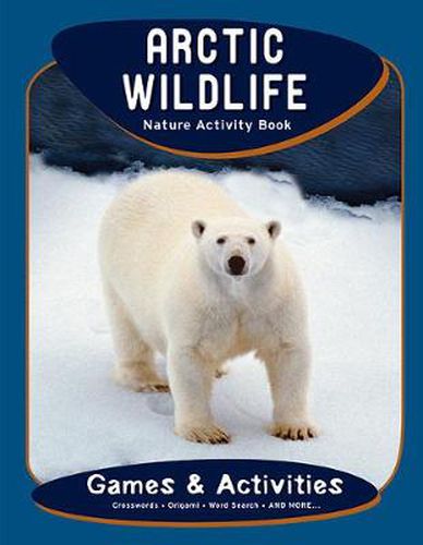 Cover image for Arctic Wildlife Nature Activity Book