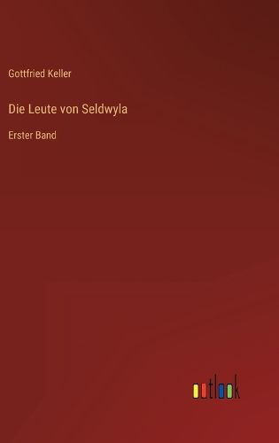 Cover image for Die Leute von Seldwyla