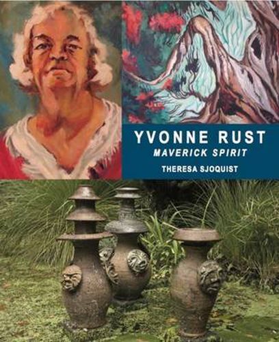Cover image for Yvonne Rust Maverick Spirit