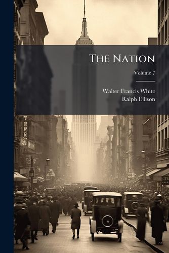 Cover image for The Nation, Volume 7