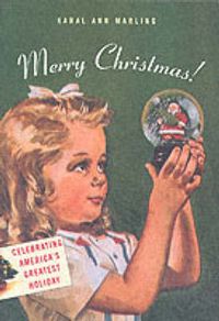 Cover image for Merry Christmas!: Celebrating America's Greatest Holiday
