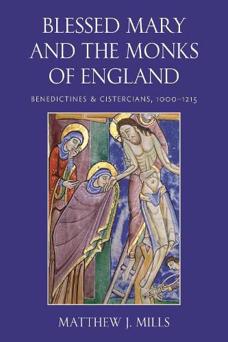 Cover image for Blessed Mary and the Monks of England