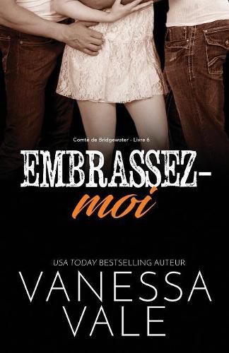 Cover image for Embrassez-moi: Grands caracteres