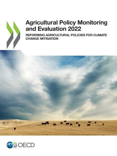 Cover image for Agricultural policy monitoring and evaluation 2022: reforming agricultural policies for climate change mitigation