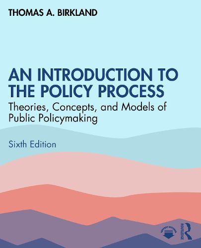 Cover image for An Introduction to the Policy Process