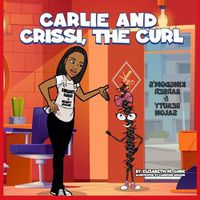 Cover image for Carlie and Crissi, the Curl