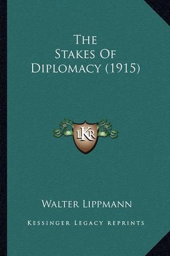 The Stakes of Diplomacy (1915)