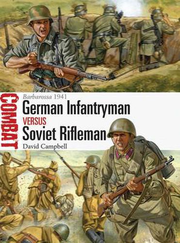 Cover image for German Infantryman vs Soviet Rifleman: Barbarossa 1941