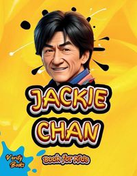 Cover image for Jackie Chan Book for Kids