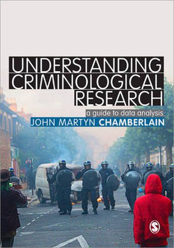 Cover image for Understanding Criminological Research: A Guide to Data Analysis