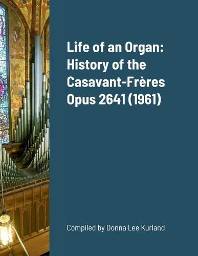 Cover image for Life of an Organ