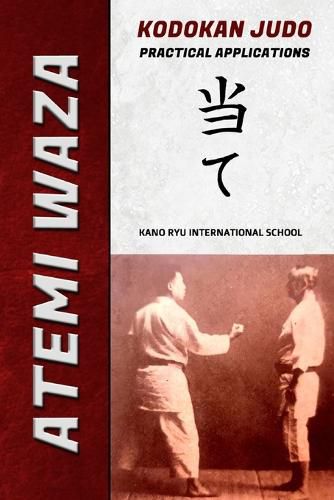 Cover image for Atemi Waza Kodokan Judo - Practical Applications