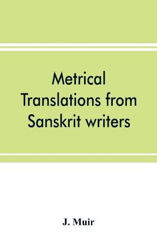 Metrical translations from Sanskrit writers