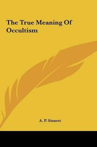 Cover image for The True Meaning of Occultism