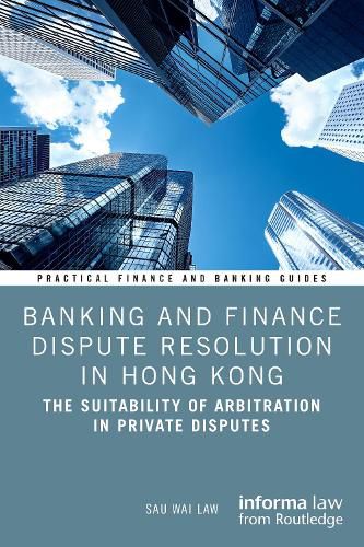 Cover image for Banking and Finance Dispute Resolution in Hong Kong