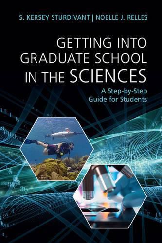Cover image for Getting into Graduate School in the Sciences: A Step-by-Step Guide for Students