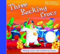 Cover image for Three Rocking Crocs