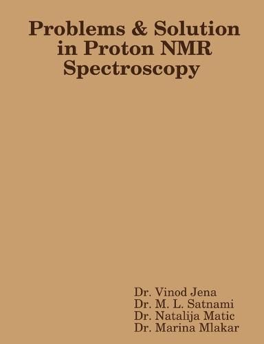 Cover image for Problems and Solution in Proton NMR Spectroscopy