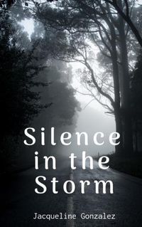 Cover image for Silence in the Storm