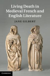 Cover image for Living Death in Medieval French and English Literature